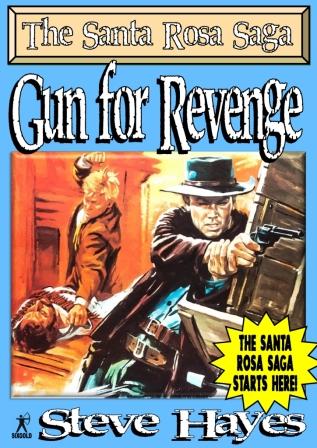 Gun for Revenge Steve Hayes